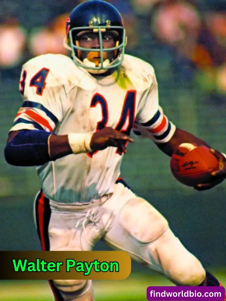 Walter Payton Biography | Stats, Height, Net Worth, Jersey, Highlights, Man of The Year 2024 1 Walter Payton Biography